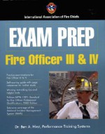 Exam Prep: Fire Officer III & IV (Exam Prep (Jones & Bartlett Publishers)) - International Association of Fire Chiefs