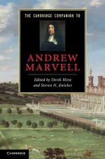 The Cambridge Companion to Andrew Marvell - Derek Hirst, Steven N. Zwicker