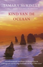 Kind van de oceaan - Tamara McKinley, Jolanda te Lindert