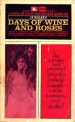 Days of Wine and Roses - David Westheimer