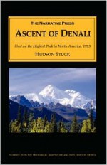 Ascent of Denali - Hudson Stuck