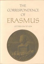 The Correspondence of Erasmus: Letters 1356 to 1534, 1523 to 1524 - Desiderius Erasmus