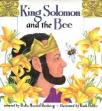 King Solomon and the Bee - Dalia Renberg, Ruth Heller