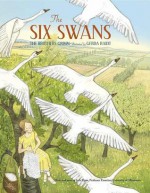 The Six Swans - Jacob Grimm, Gerda Raidt