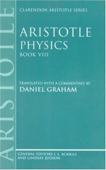 Physics: Book 8 (Clarendon) - Aristotle