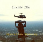 Inside DEA Operation Snowcap - Bob Hartman