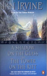 A Shadow on the Glass and The Tower on the Rift - Ian Irvine