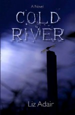 Cold River - Liz Adair