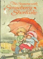 The Seasons with Strawberry Shortcake - Mercedes Llimona