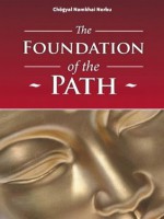 The Foundation of the Path - Namkhai Norbu, Igor Legati, Adriano Clemente, Andrew Lukianowicz, Simeon Genew