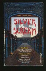 Silver Scream - David J. Schow