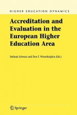 Accreditation And Evaluation In The European Higher Education Area - Stefanie Schwarz, Don F. Westerheijden, Henriette A. Delemarre-Van de Waal