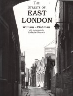 The Streets of East London - Stephen Benatar