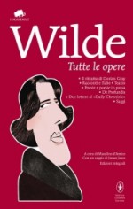 Tutte le opere - Oscar Wilde, Masolino d’Amico