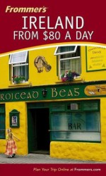 Frommer's Ireland from $80 a Day - Suzanne Rowan Kelleher