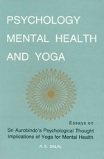 Psychology, Mental Health & Yoga - A.S. Dalal