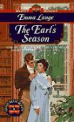 The Earl's Season (Signet Regency Romance, AE 9124) - Emma Lange