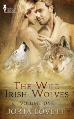 The Wild Irish Wolves Vol 1 - Jorja Lovett