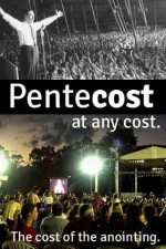 Pentecost: The cost of the anointing - Peter Vandever, Mike Bickle