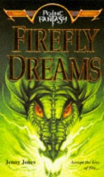 Firefly Dreams - Jenny M. Jones