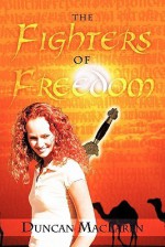 The Fighters of Freedom - Duncan Maclaren