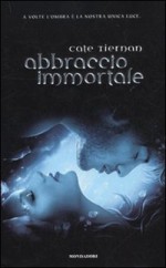 Abbraccio immortale - Cate Tiernan, J.L. Dubbini, Giovanna Scocchera