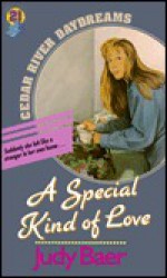 A Special Kind of Love - Judy Baer