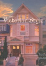 In the Victorian Style - Randolph Delehanty, Richard Sexton