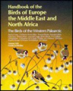 Handbook of the Birds of Europe, the Middle East, and North Africa: The Birds of the Western Palearctic Volume VIII: Crows to Finches - Stanley Cramp, Christopher M. Perrins, Duncan J. Brooks