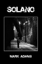 Solano - Mark Adams