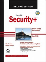 CompTIA Security+: Study Guide: Exam SYO-101 [With CD-ROM] - Michael A. Pastore, Emmett Dulaney