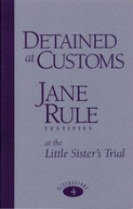 Detained at Customs - Jane Rule