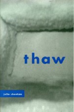 Thaw (Poets Out Loud) - Julie Sheehan, Marie Ponsot