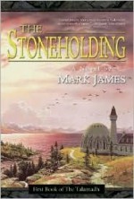 The Stoneholding - Mark James