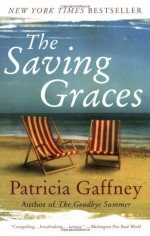 The Saving Graces - Patricia Gaffney