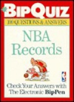 Bipquiz: Nba Records : 100 Questions & Answers (Bipquiz Series) - Sanford Hoffman