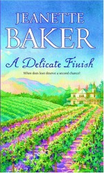 A Delicate Finish - Jeanette Baker