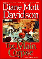 The Main Corpse - Diane Mott Davidson