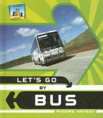 Let's Go by Bus - Anders Hanson