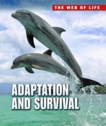 Adaptation and Survival - Robert Snedden