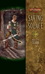 Saving Solace - Douglas W. Clark