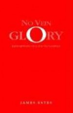 No Vein Glory - James Estes