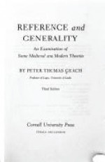 Reference and Generality: An Examination of Some Medieval and Modern Theories - Peter T. Geach