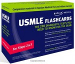 Kaplan Medical USMLE Flashcards: The 200 Diagnostic Tests You Need to Know for the Exam: For Steps 2 & 3 - Conrad Fischer