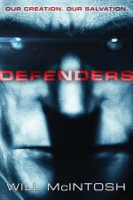 Defenders - Will McIntosh