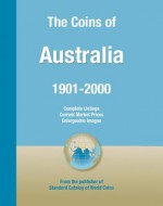 Coins of the World: Australia - George S Cuhaj, Thomas Michael