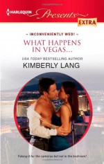 What Happens in Vegas... - Kimberly Lang