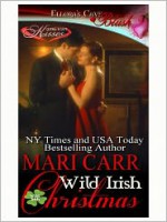 Wild Irish Christmas - Mari Carr