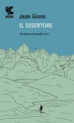 Il disertore - Jean Giono, Patrizio Bocconi, Leopoldo Carra