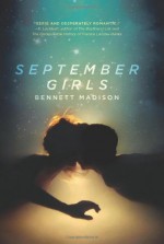 September Girls - Bennett Madison